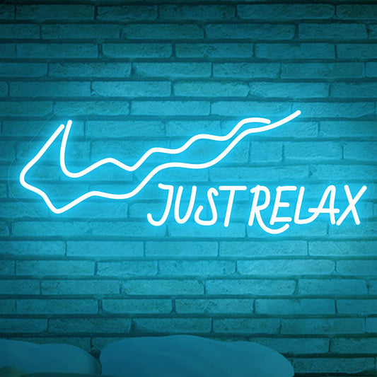 JUST RELAX Neon LED sign